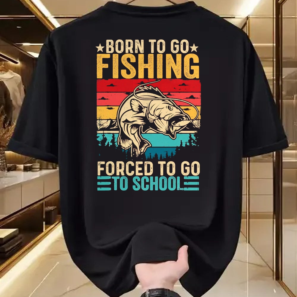 Funny Fishing Shirt, Gift For Fishing Lover Unisex T-Shirt/Hoodie/Sweatshirt HLT00 - Born to Go Fishing Forced School Funny Men Women Kids Boys T-Shirt, Men, Black, 3X-Large