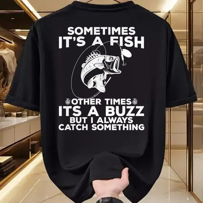 Funny Fishing Shirt, Gift For Fishing Lover Unisex T-Shirt/Hoodie/Sweatshirt HLT00 - Funny Fishing Sometimes It_s A Fish Fishing T-Shirt
