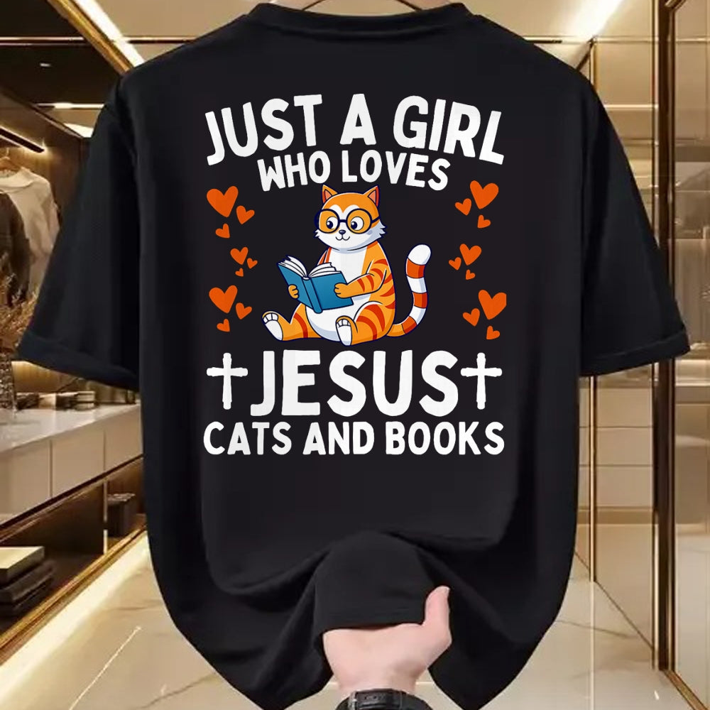 Cat Love Shirt, Funny Cat Lover Gift UnisexT-Shirt/Hoodie/Sweatshirt HLT00 - Just A Girl Who Loves Jesus Cats and Books Christian T-Shirt