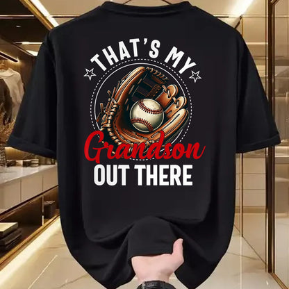 Best Grandma Shirt, Proud Grandma Unisex T-Shirt/Hoodie/Sweatshirt HLT00 - That's My Grandson Out There Baseball For Grandpa Grandma T-Shirt