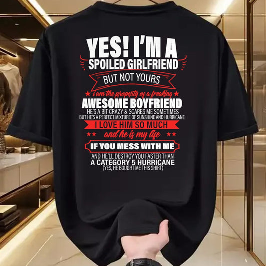 Best Wife Shirt, Wife and Husband Unisex T-Shirt/Hoodie/Sweatshirt HLT00 - Yes ! I'm A Spoiled girlfriend But Not Yours gift for him T-Shirt (1)