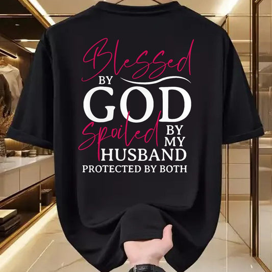Best Wife Shirt, Wife and Husband Unisex T-Shirt/Hoodie/Sweatshirt HLT00 - Gift for wife T shirt, spoiled wife   Blessed By God Spoiled By My Husband Wife Mother Christian T-S