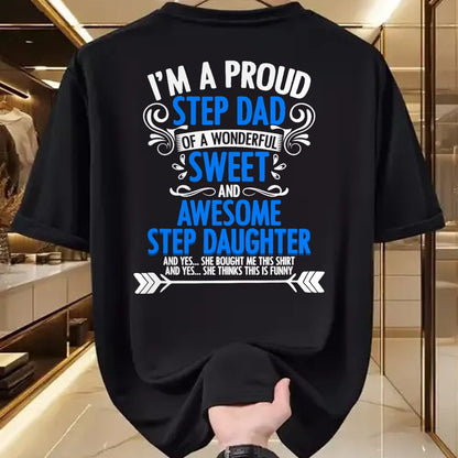 Gift for Dad Shirt, Funny Dad Unisex T-Shirt/Hoodie/Sweatshirt HLT00 – Proud Step Dad Of A Step Daughter Funny Fathers Day Stepdad T-Shirt