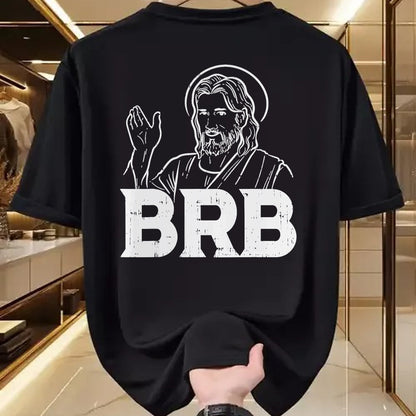Christian Tee, Christian Faith Unisex T-Shirt/Hoodie/Sweatshirt HLT00 - Jesus Brb Funny God Jesus Faith Resurrection Christian Gift T-Shirt