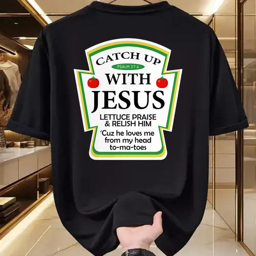 Christian Tee, Christian Faith Unisex T-Shirt/Hoodie/Sweatshirt HLT00 -  Catch Up With Jesus Ketchup Hoodie Funny Christian Gift T-Shirt