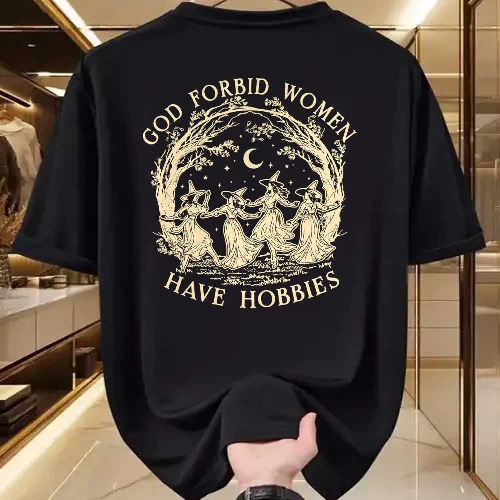 Best Thanksgiving Family Shirt , Funny Thanksgiving UnisexT-Shirt/Hoodie/Sweatshirt HLT00 - God Forbid Women Have Hobbies Funny Witchy Feminist T-Shirt