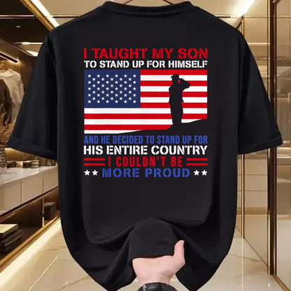 Gift for Dad Shirt, Funny Dad Unisex T-Shirt/Hoodie/Sweatshirt HLT00 – I Taught My Son How to Stand Up Proud Military Mom and Dad T-Shirt