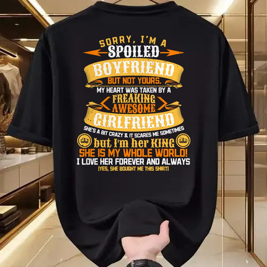 Best Wife Shirt, Wife and Husband Unisex T-Shirt/Hoodie/Sweatshirt HLT00 - Sorry I'm A Spoiled Boyfriend by Freaking Awesome Girlfriend T-Shirt (3)