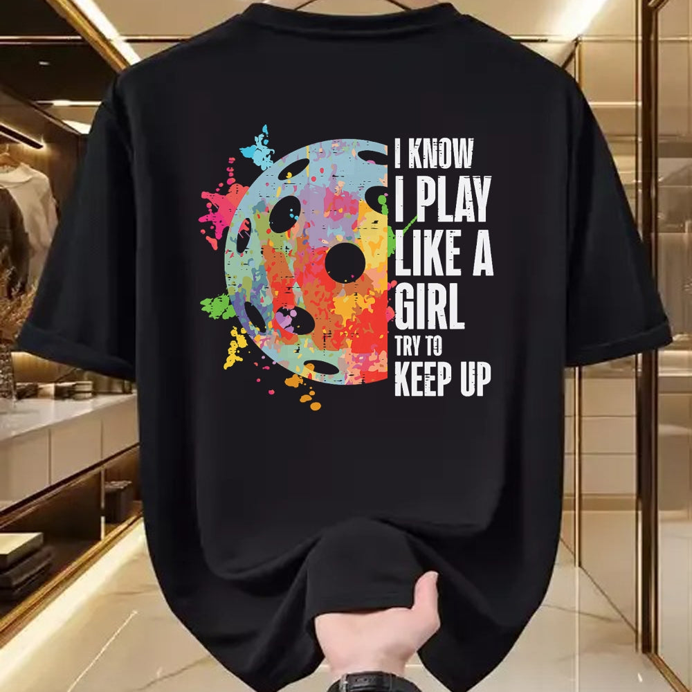 Funny Pickleball Shirt, Pickleball Lover Unisex T-Shirt/Hoodie/Sweatshirt HLT00 - Pickle Ball I Play Like A Girl Pickleball Women Girls Kids T-Shirt