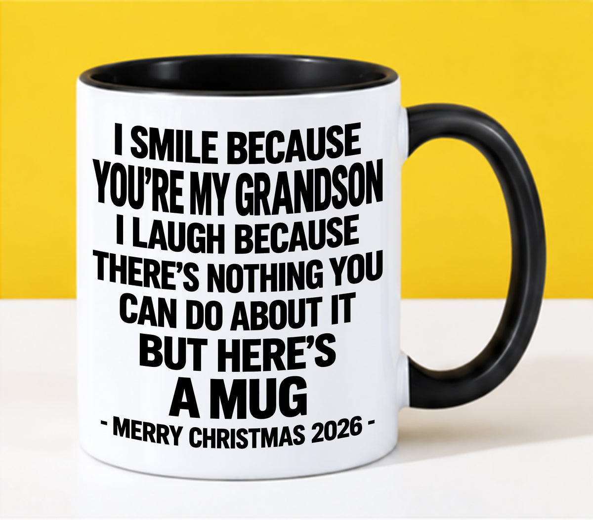 I Smile Because You’re My Grandson - Funny Christmas 2026 - Gift Accent Coffee Mug (SKU2610-359)