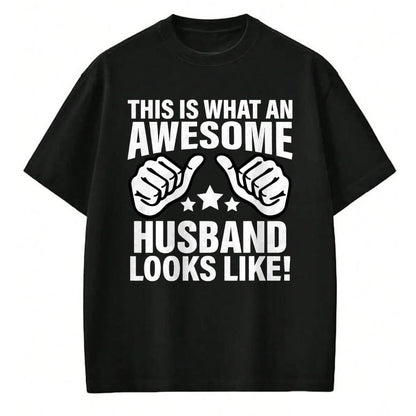 Best Wife Shirt, Wife and Husband Unisex T-Shirt/Hoodie/Sweatshirt HLT00 - This Is What An Awesome Husband Looks Like Cool T-Shirt