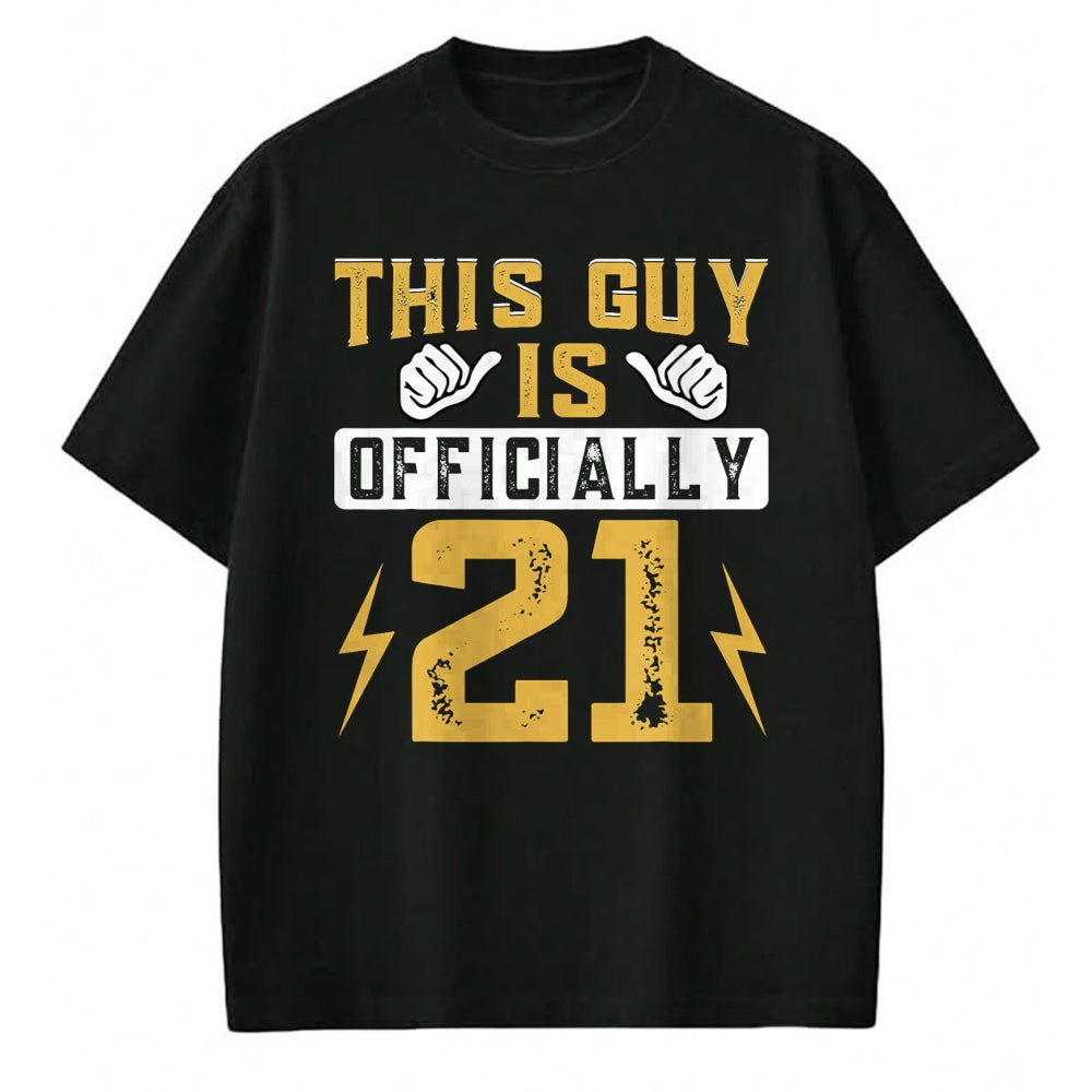 Best Wife Shirt, Wife and Husband Unisex T-Shirt/Hoodie/Sweatshirt HLT00 - This Guy Is Officially 21 Years Of Being Awesome Birthday T-Shirt