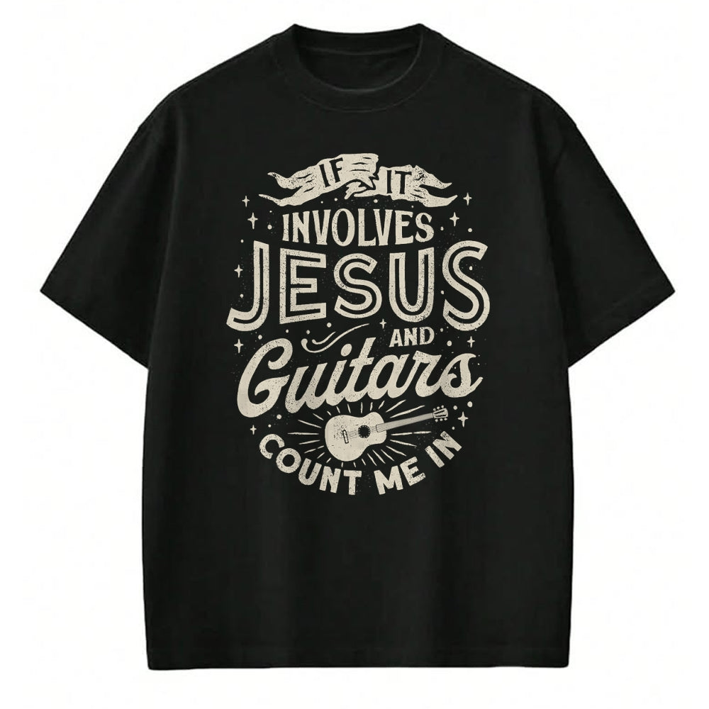 Guitar Lover Shirt, Funny Guitar UnisexT-Shirt/Hoodie/Sweatshirt HLT00 - If It Involves Jesus and Guitars Guitarist Christian Music T-Shirt