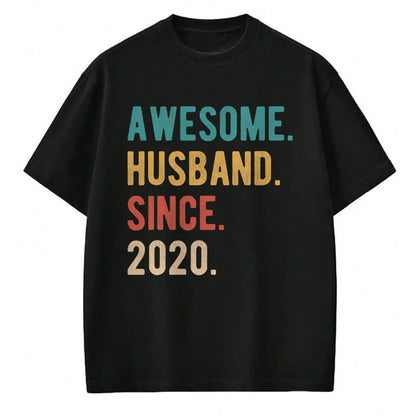 Best Wife Shirt, Wife and Husband Unisex T-Shirt/Hoodie/Sweatshirt HLT00 - 4th Year Wedding Anniversary Epic Awesome Husband Since 2020 T-Shirt