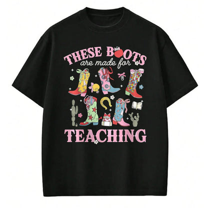 Best Student Shirt, Funny Back To School UnisexT-Shirt/Hoodie/Sweatshirt HLT00 - These Boots are Made for Teaching Teacher Back to School T-Shirt, Women, Olive Green, Medium