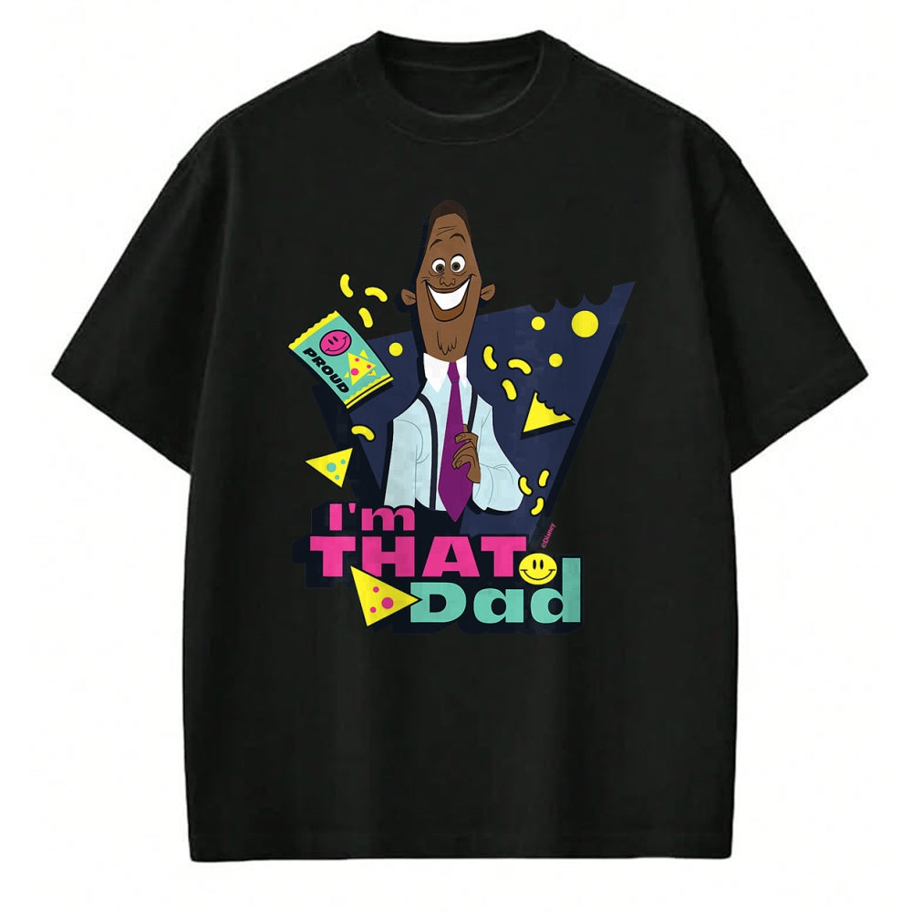 Gift for Dad Shirt, Funny Dad Unisex T-Shirt/Hoodie/Sweatshirt HLT00 – Disney The Proud Family Oscar I’m That Dad Father’s Day Gift T-Shirt