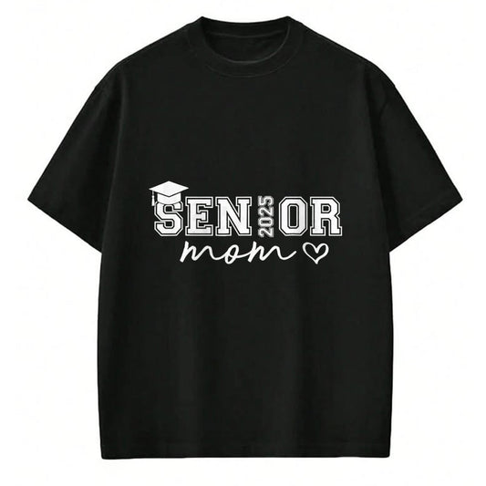 Gift for Mom Shirt, Funny Mom Unisex T-Shirt/Hoodie/Sweatshirt HLT00 - Proud Mom Senior 2025 Cute Heart Class Of 2025 Graduate T-Shirt