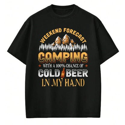 Funny Camping Shirt, Gift For Camping Lover Unisex T-Shirt/Hoodie/Sweatshirt HLT00 - Weekend Forecast Camping with Beer Camper Adventure Outdoor T-Shirt