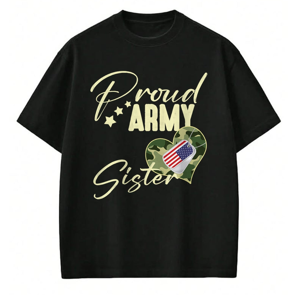 Gift for Dad Shirt, Funny Dad Unisex T-Shirt/Hoodie/Sweatshirt HLT00 – Proud Army SISTER Camouflage Dog Tag USA American Flag T-Shirt