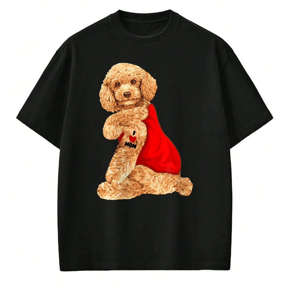Dog Love Shirt, Dog Lover Gift T-Shirt/Hoodie/Sweatshirt HLT00 - Poodle Dog I Love Mom Tattoo Lover funny Gift T-Shirt