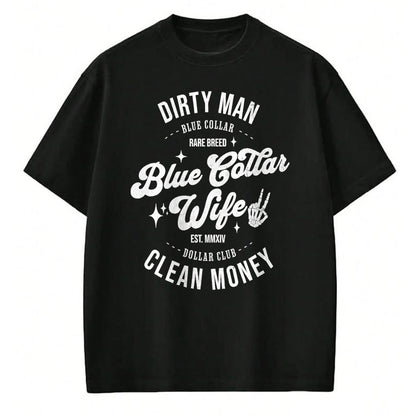 Best Wife Shirt, Wife and Husband Unisex T-Shirt/Hoodie/Sweatshirt HLT00 - Gift for wife T shirt, spoiled wife   Funny Blue Collar Wives Club Spoiled Wife Mothers Day T-Shirt