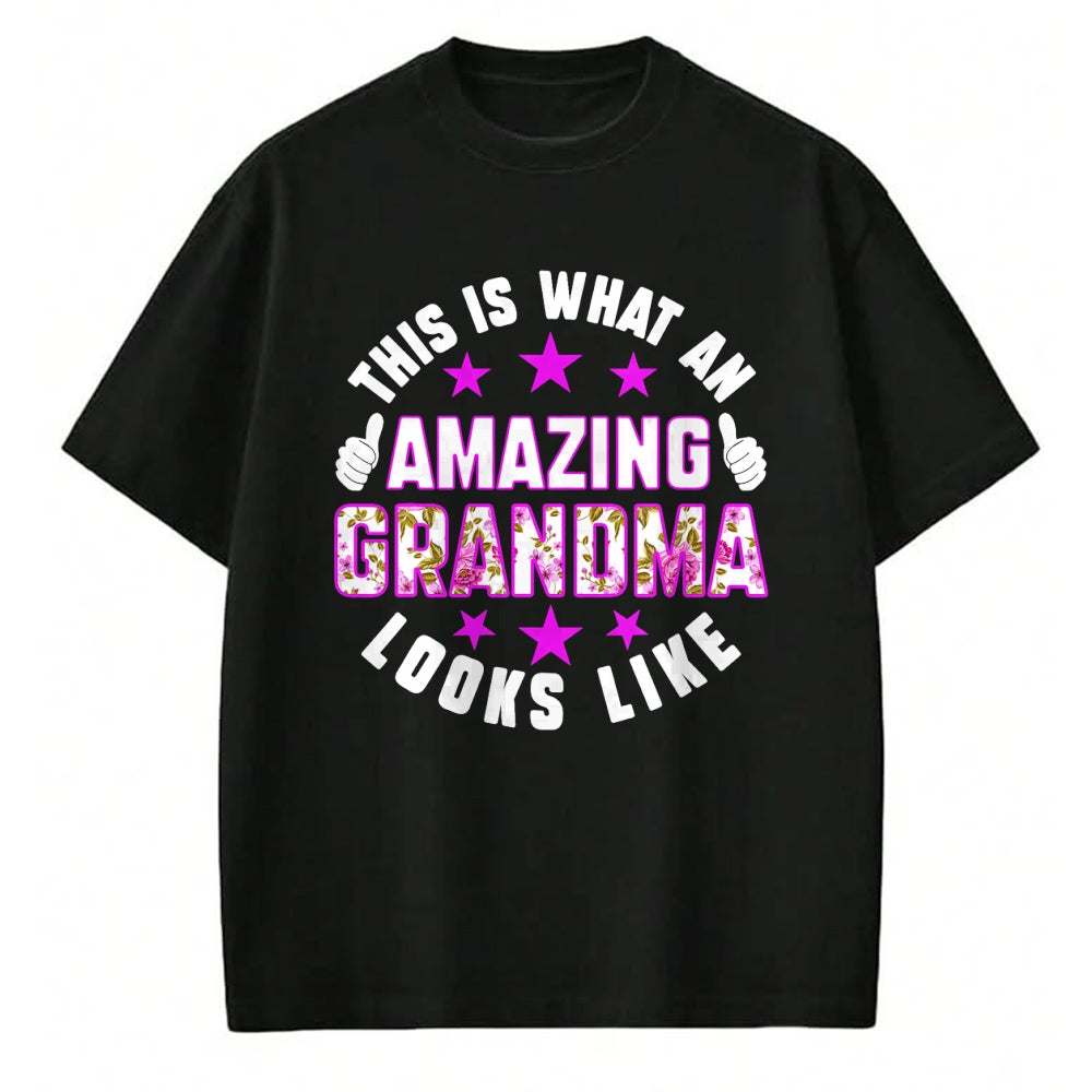 Best Grandma Shirt, Proud Grandma Unisex T-Shirt/Hoodie/Sweatshirt HLT00 - This Is What An Amazing Grandma Looks Like Shirt Mothers Day T-Shirt