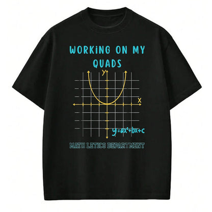 Best Student Shirt, Funny Back To School UnisexT-Shirt/Hoodie/Sweatshirt HLT00 - Mathletics Working On My Quads Algebra Algebra Math Teacher T-Shirt, Men, Black, 3X-Large