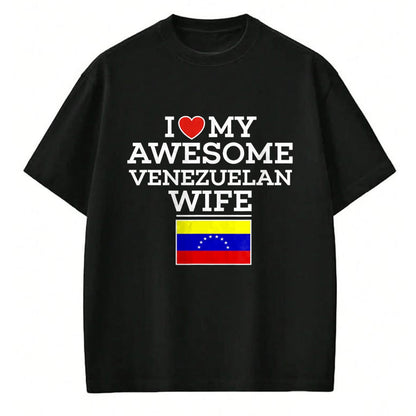 Best Wife Shirt, Wife and Husband Unisex T-Shirt/Hoodie/Sweatshirt HLT00 - I Love My AWESOME Venezuelan WIFE Flag Heart Tee for Husband