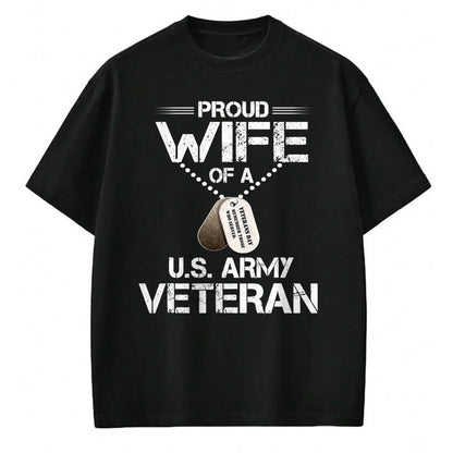 Best Wife Shirt, Wife and Husband Unisex T-Shirt/Hoodie/Sweatshirt HLT00 - Gift for wife T shirt, lucky wife   Proud Wife Of A U.S. Army Veteran, Veterans Day Gift