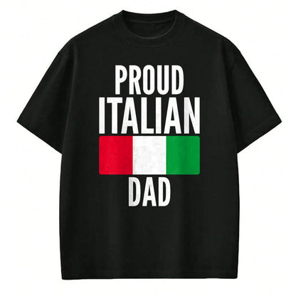 Gift for Dad Shirt, Funny Dad Unisex T-Shirt/Hoodie/Sweatshirt HLT00 – Proud Italian Dad Funny Saying for Italian Fathers T-Shirt