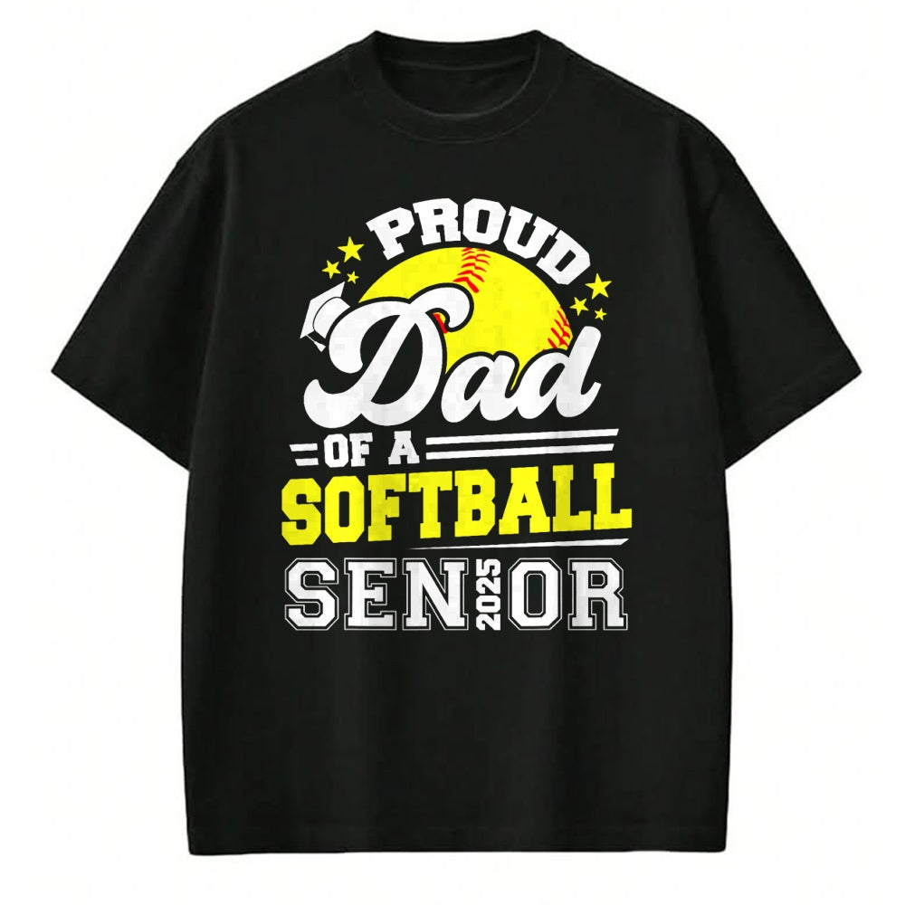 Gift for Dad Shirt, Funny Dad Unisex T-Shirt/Hoodie/Sweatshirt HLT00 – Proud Dad Of A Softball Senior 2025 Graduate T-Shirt