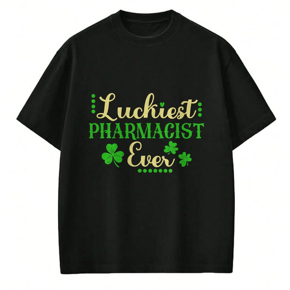 Patrick Day Shirts for Family, Funny Patrick Day shirts, st patrick's day Unisex T-Shirt/Hoodie/Sweatshirt HLT00 - Luckiest Pharmacist Ever Shamrock Irish St Patrick Day T-Shirt