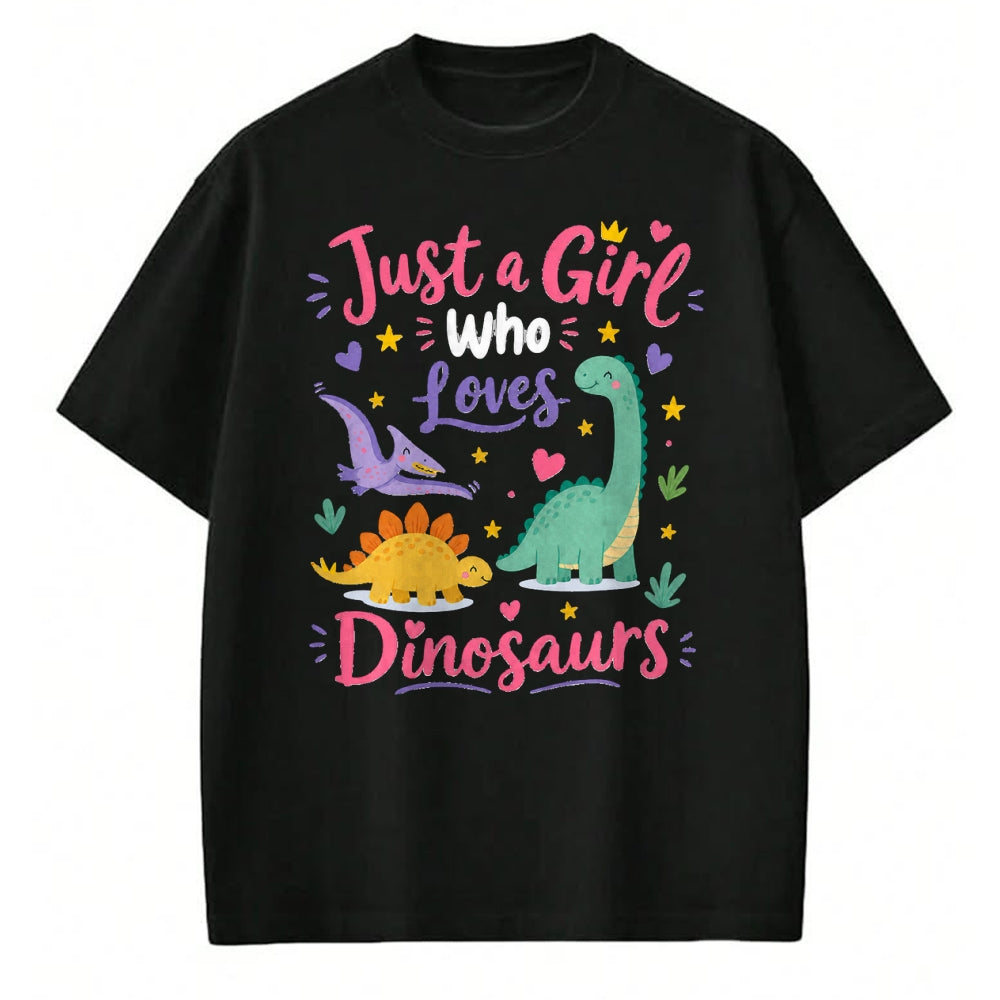 Best Dinosaur Lover Shirt, Funny Dinosaur UnisexT-Shirt/Hoodie/Sweatshirt HLT00 - Just a Girl Who Loves Dinosaurs Cartoon Design T-Shirt