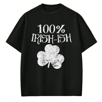 Patrick Day Shirts for Family, Funny Patrick Day shirts, st patrick's day Unisex T-Shirt/Hoodie/Sweatshirt HLT00 - St Patrick Day Shirt Women Men Kids - 100 Irish-ish Vintage