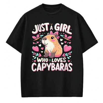 Cute Capybara Shirt, Funny Capybara Unisex T-Shirt/Hoodie/Sweatshirt HLT00 - Just a Girl who Loves Capybaras T-Shirt