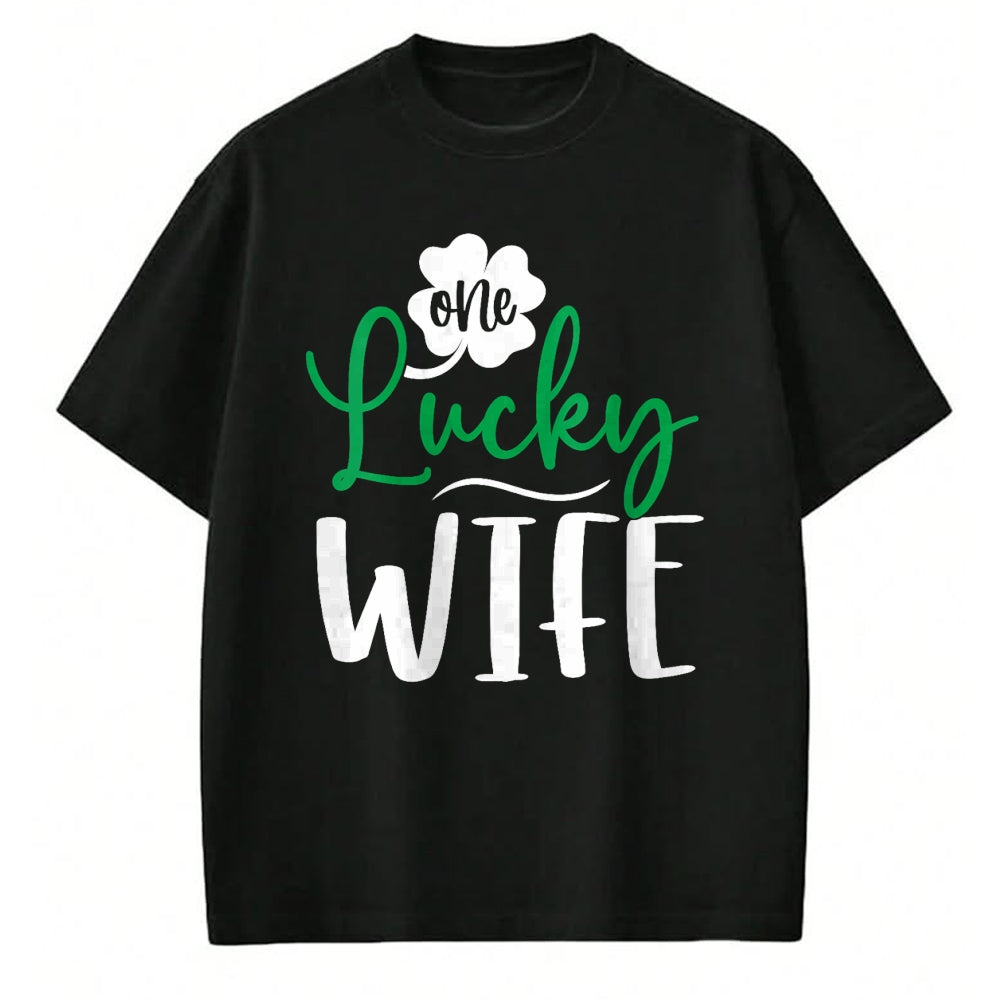 Best Wife Shirt, Wife and Husband Unisex T-Shirt/Hoodie/Sweatshirt HLT00 - Gift for wife T shirt, lucky wife   Womens Happy Saint Patricks Day Irish Shamrock One Lucky Wife V-