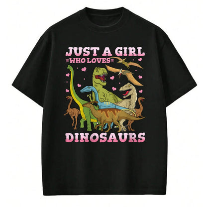 Best Dinosaur Lover Shirt, Funny Dinosaur UnisexT-Shirt/Hoodie/Sweatshirt HLT00 - Dinosaur Just a Girl Who Loves Dinosaurs Brachiosaurus T-Shirt