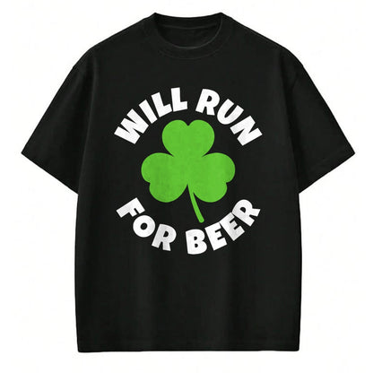 Patrick Day Shirts for Family, Funny Patrick Day shirts, st patrick's day Unisex T-Shirt/Hoodie/Sweatshirt HLT00 - Will Run For Beer Funny St. Patrick Day Irish Running Runner T-Shirt