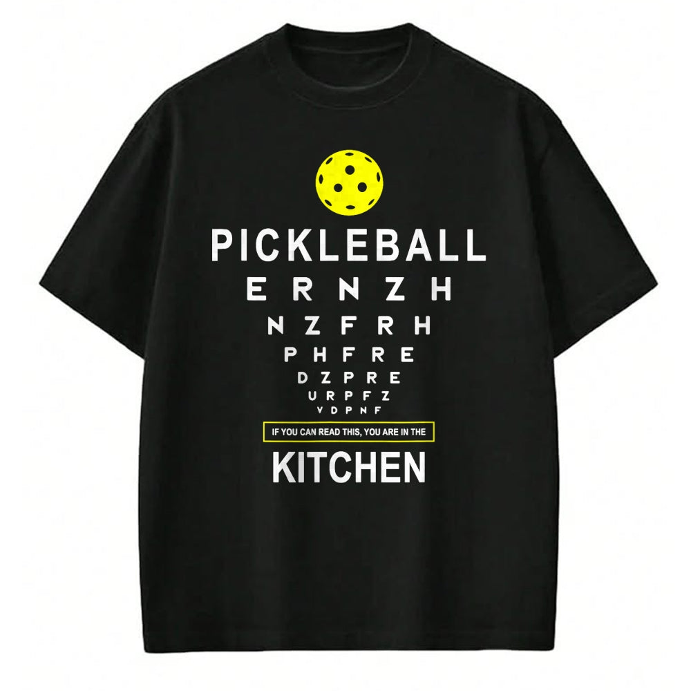 Funny Pickleball Shirt, Pickleball Lover Unisex T-Shirt/Hoodie/Sweatshirt HLT00 - Funny Pickleball Shirt If You Can Read This Kitchen Joke T-Shirt