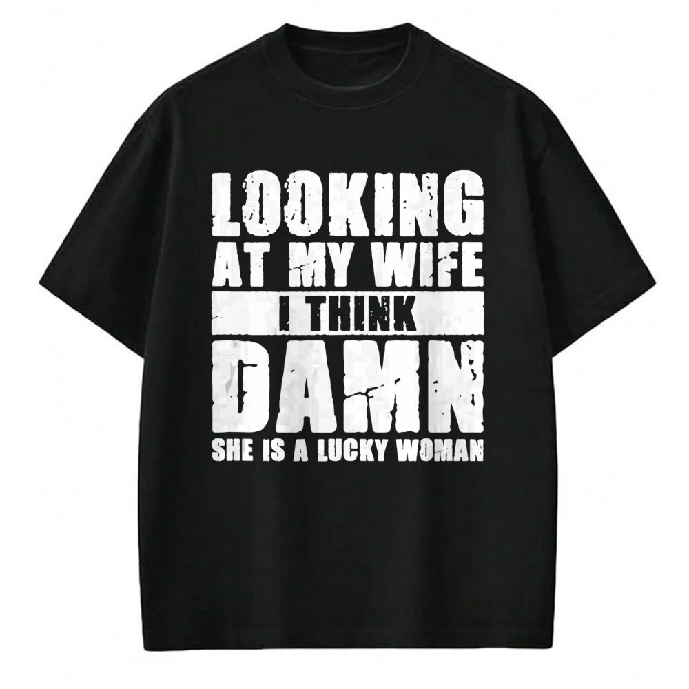Best Wife Shirt, Wife and Husband Unisex T-Shirt/Hoodie/Sweatshirt HLT00 - Gift for wife T shirt, lucky wife   She is a Lucky Woman - Anniversary Gift - Wife & Husband Tank To (1)