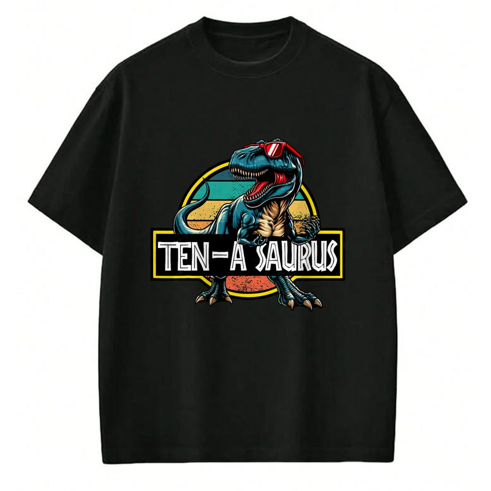Best Dinosaur Lover Shirt, Funny Dinosaur UnisexT-Shirt/Hoodie/Sweatshirt HLT00 - Ten A Saurus T Rex Dinosaur Birthday Party 10 Year Old T-Shirt