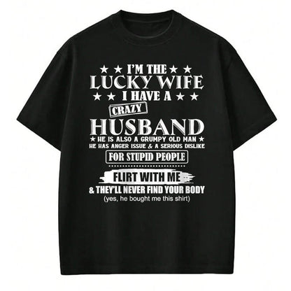 Best Wife Shirt, Wife and Husband Unisex T-Shirt/Hoodie/Sweatshirt HLT00 - Gift for wife T shirt, lucky wife   I'm The Lucky Wife I Have A Crazy Husband Premium T-Shirt (1)