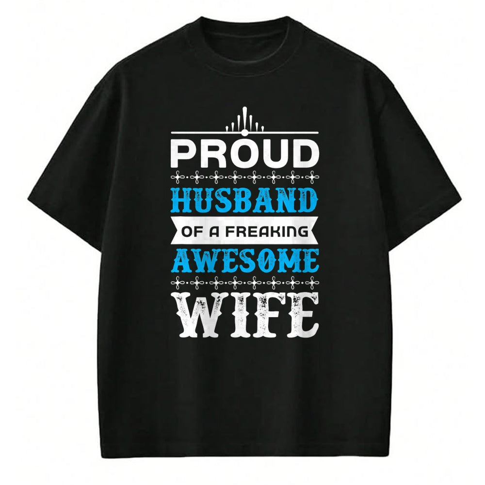 Best Wife Shirt, Wife and Husband Unisex T-Shirt/Hoodie/Sweatshirt HLT00 - Mens Proud Husband of a freaking awesome wife T-Shirt