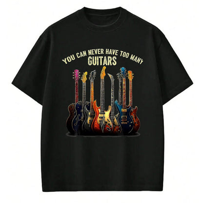 Guitar Lover Shirt, Funny Guitar UnisexT-Shirt/Hoodie/Sweatshirt HLT00 - Funny Music You Can Never Have Too Many Guitars T-Shirt, Men, Black, 3X-Large