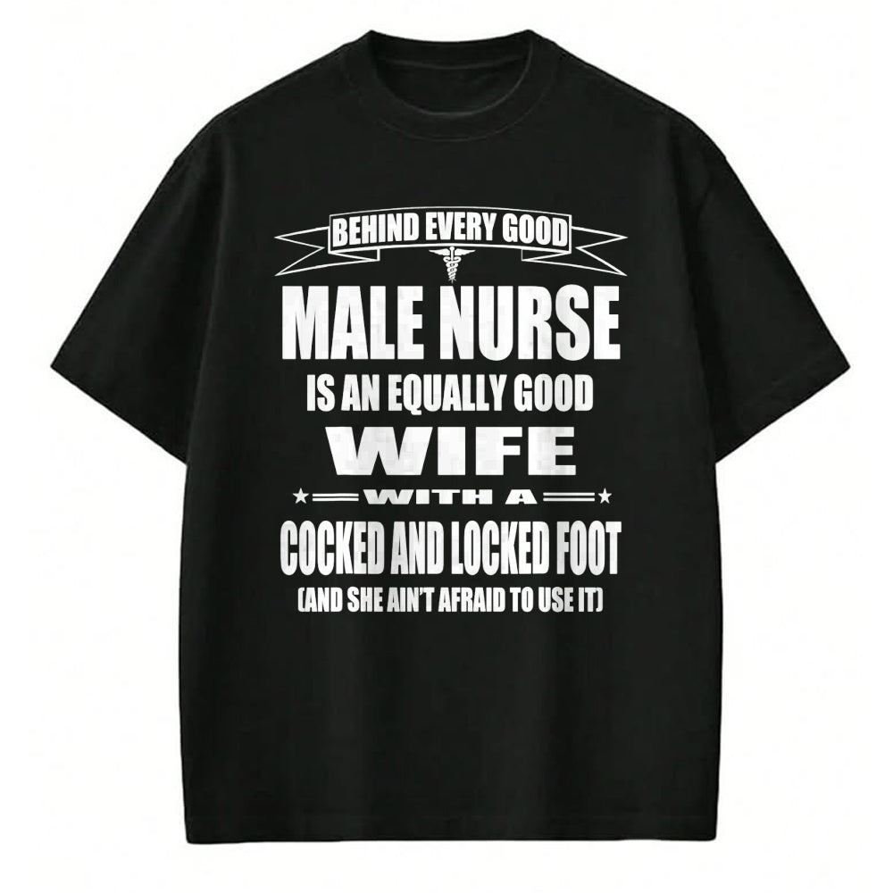 Funny Nurse Shirt, Nurse Unisex T-Shirt/Hoodie/Sweatshirt HLT00 - Male Nurse's Wife Unique Rn Nurse Funny LPN Pun Gift T-Shirt