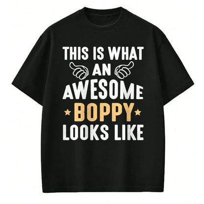 Best Wife Shirt, Wife and Husband Unisex T-Shirt/Hoodie/Sweatshirt HLT00 - This Is What An Awesome Boppy Looks Like Grandpa Dad Husband T-Shirt