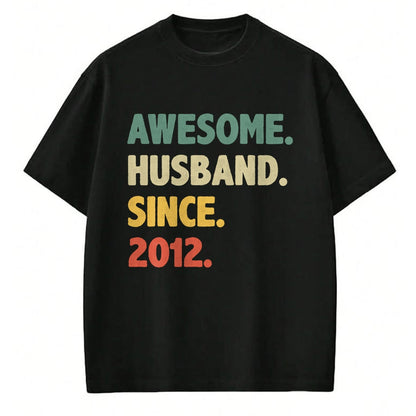 Best Wife Shirt, Wife and Husband Unisex T-Shirt/Hoodie/Sweatshirt HLT00 - 12th Wedding Anniversary Epic Awesome Husband Since 2012 Long Sleeve T-Shirt