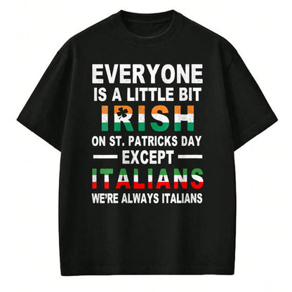 Patrick Day Shirts for Family, Funny Patrick Day shirts, st patrick's day Unisex T-Shirt/Hoodie/Sweatshirt HLT00 - Womens Everyone Is A Little Irish On St Patrick Day Except Italians V-Neck T-Shirt (1)