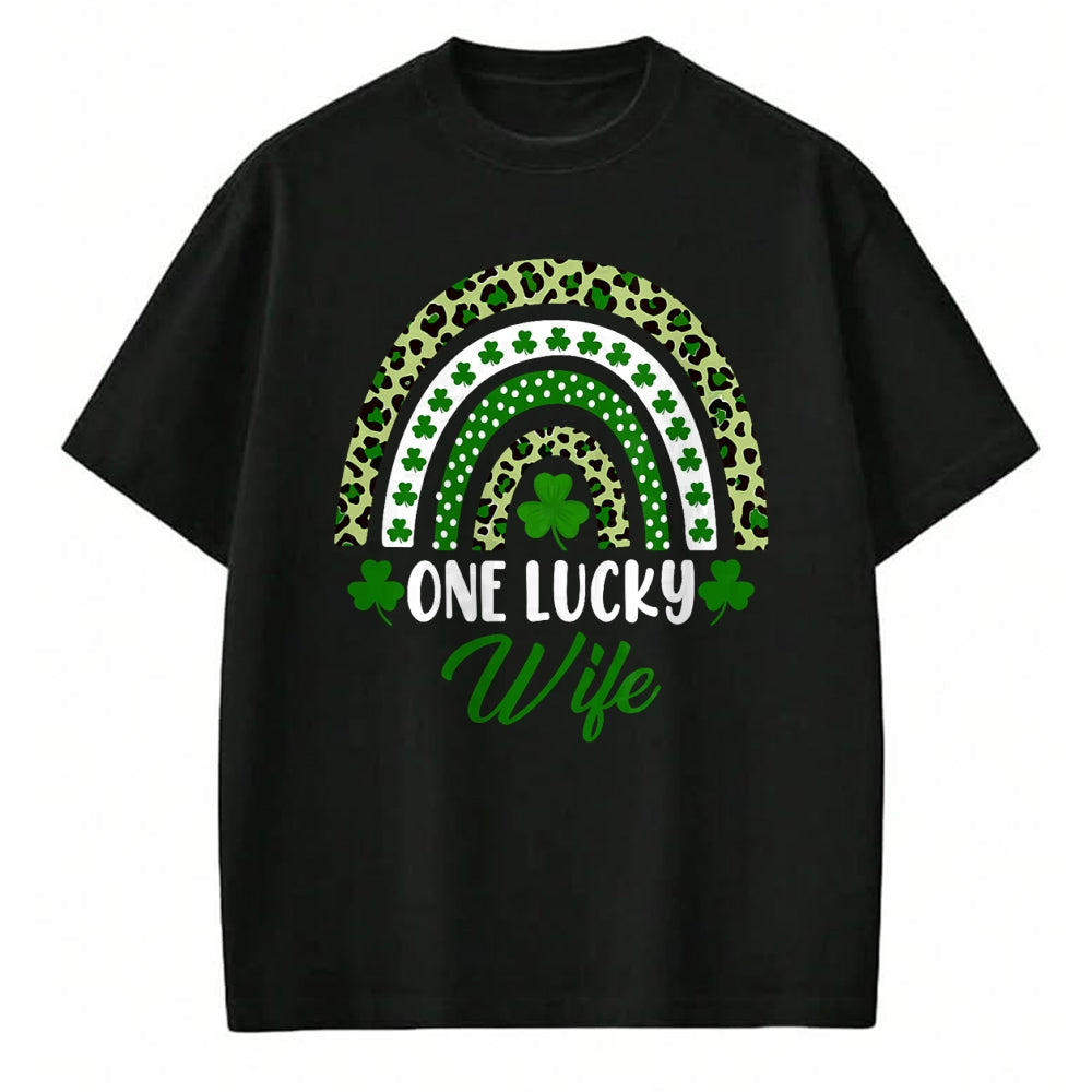 Best Wife Shirt, Wife and Husband Unisex T-Shirt/Hoodie/Sweatshirt HLT00 - Gift for wife T shirt, lucky wife   One Lucky Wife Rainbow St Patricks Day Lucky Wife T-Shirt