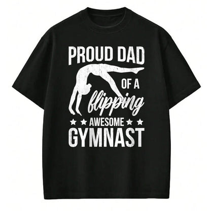 Gift for Dad Shirt, Funny Dad Unisex T-Shirt/Hoodie/Sweatshirt HLT00 – Proud Dad Of A Gymnast Father Gymnastics Dad Long Sleeve T-Shirt
